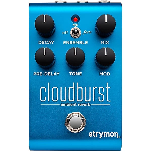 Strymon CloudBurst Ambient Reverb Effects Pedal