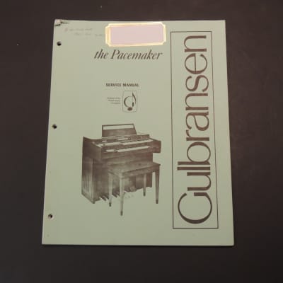 Gulbransen The Pacemaker Service Manual [Three Wave Music] image 1