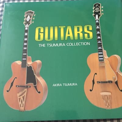 Guitars: The Tsumura Collection