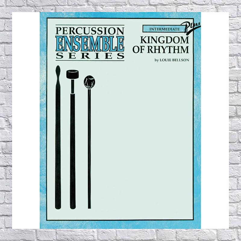 Percussion Ensemble Series Kingdom of Rhythm - By Louie Bellson Drum Book image 1