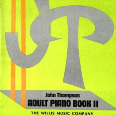 John Thompson Adult Piano - Book 2