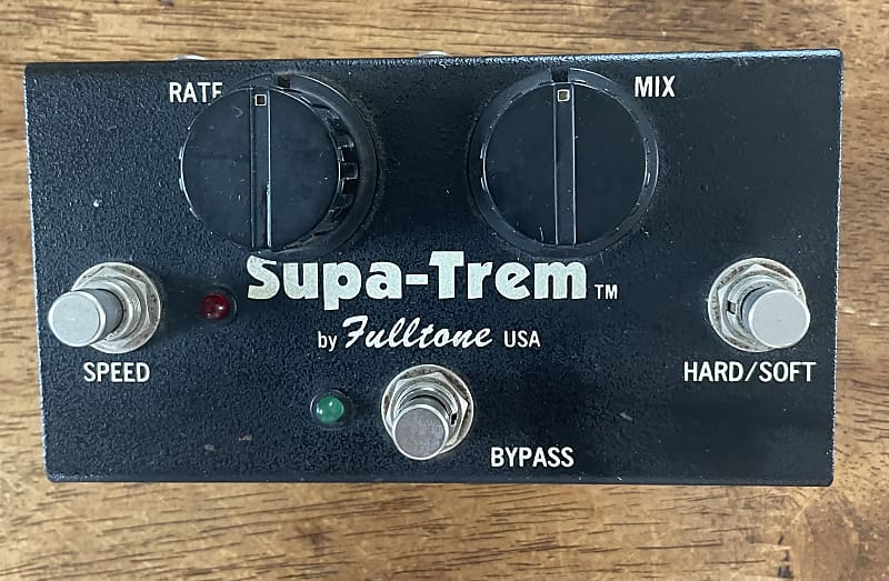 Fulltone Supa-Trem