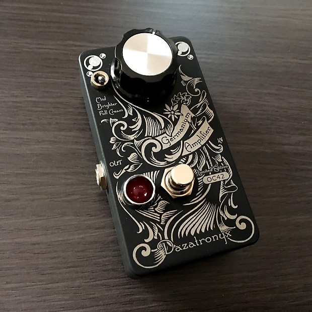 Dazatronyx Class A Germanium Amplifier Guitar Pedal
