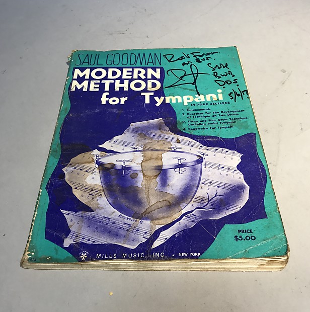 Saul Goodman "Modern Method for Timpani" Book signed by Bill Reverb
