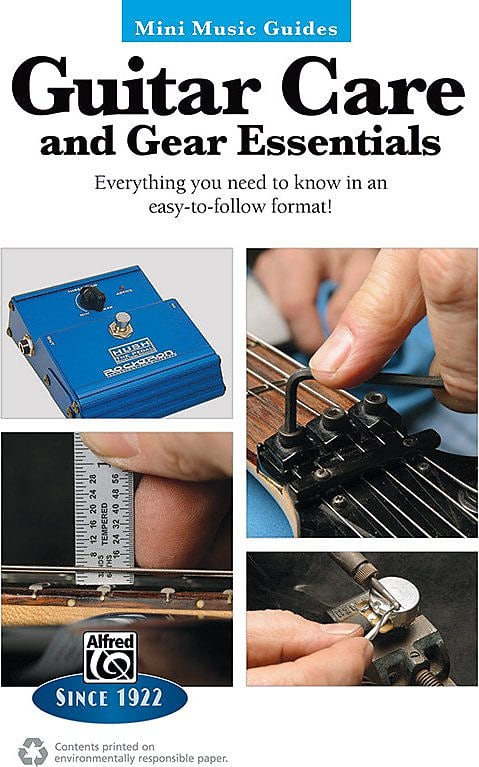 Mini Music Guides: Guitar Care and Gear Essentials: Everything You Need to Know in an Easy-to-Follow Format! image 1