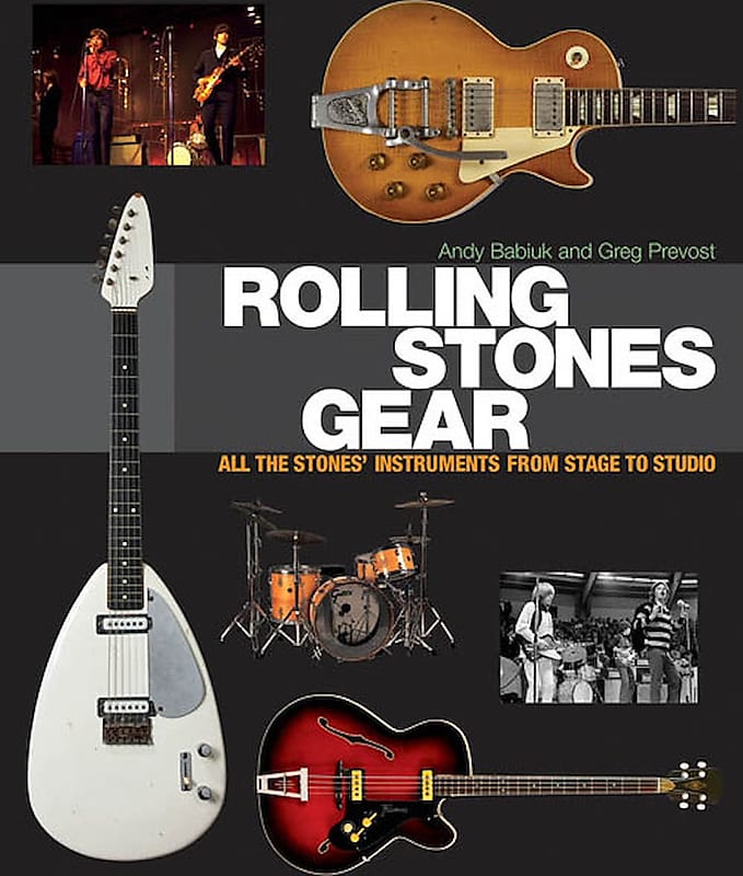Rolling Stones Gear - All the Stones' Instruments from Stage to Studio image 1