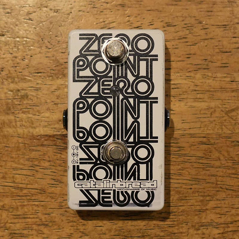 Catalinbread Zero Point