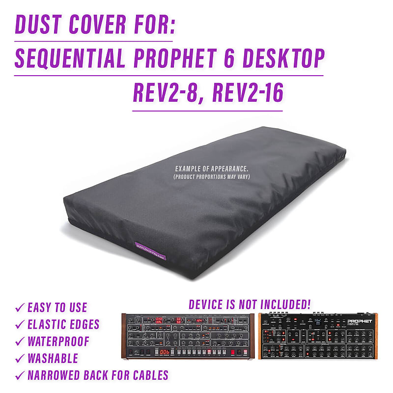 DUST COVER for SEQUENTIAL PROPHET 6 DESKTOP REV28, REV216 Reverb