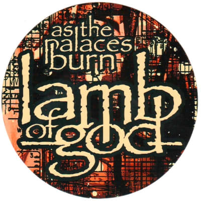 Lamb Of God - As The Palaces Burn Ltd Ed New RARE Band Sticker! Southern Metal Rock for sale