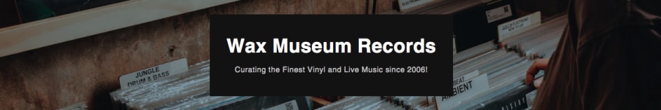 Wax Museum Records's Shop
