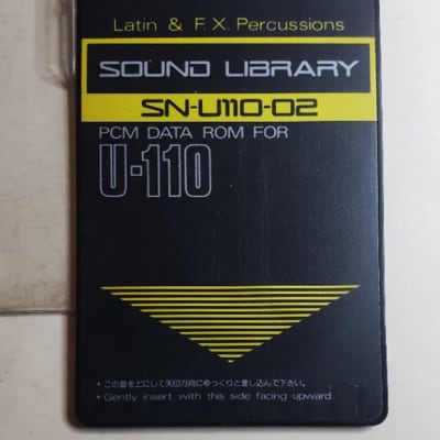 Roland Roland Sound Library Card SN-U110-02 Latin & F.X. Perc. PCM DATA ROM FOR U-110 LATE 80'S