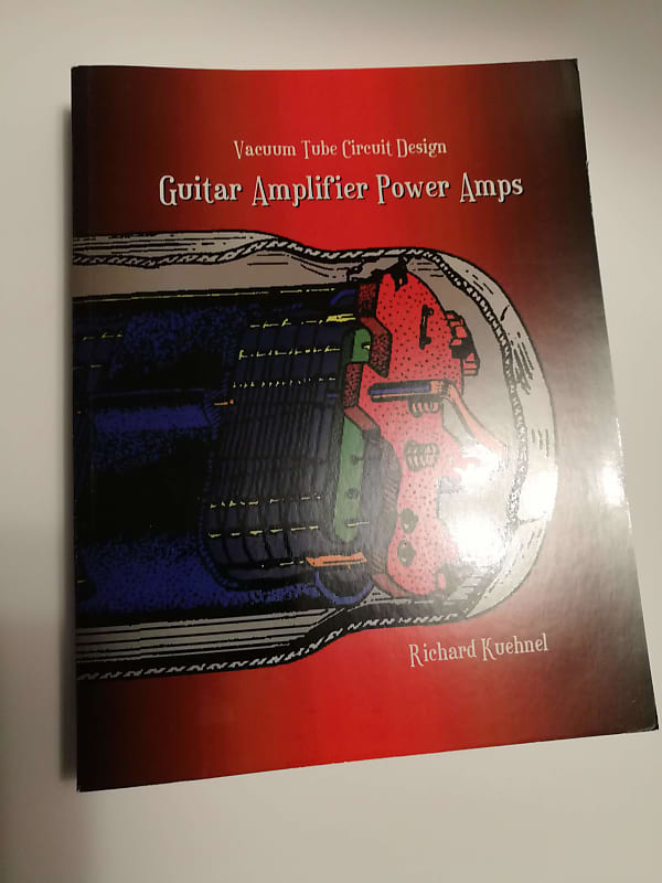 Guitar Amplifier Power Amps & Preamps (Two Books) By Richard Reverb