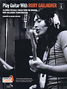Play Guitar with Rory Gallagher - 16 Songs Specially Mixed from the Original Rory Gallagher Studio Masters image 1
