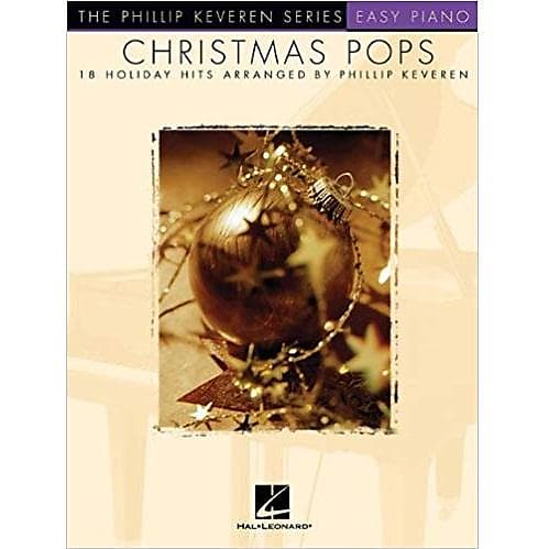 Christmas Pops: 18 Holiday Hits Arranged by Phillip Keveren (Easy Piano) image 1