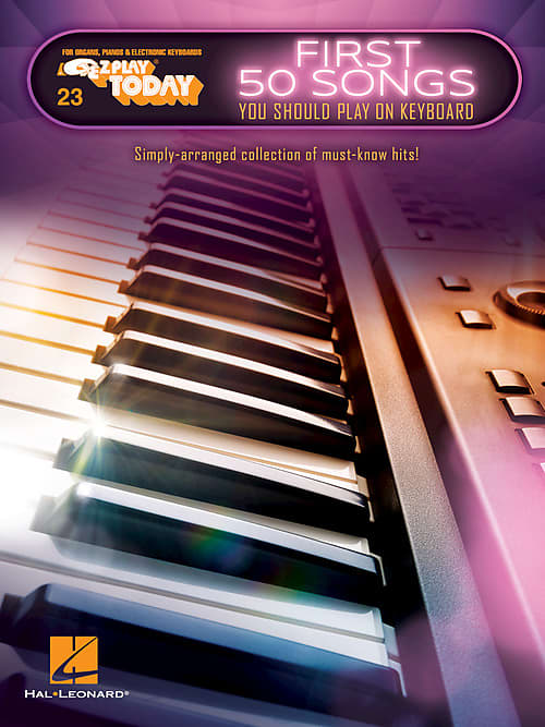 Hal Leonard First 50 Songs You Should Play on Keyboard E-Z Play® Today Volume 23 image 1