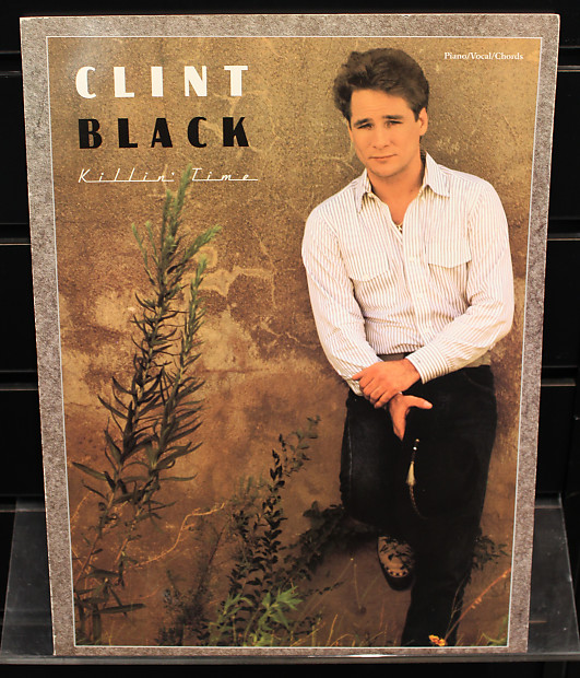 Belwin Clint Black Killin' Time Piano/Vocals/Chords Book image 1