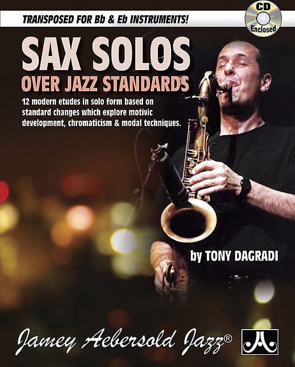 Sax Solos over Jazz Standards: 12 Modern Etudes in Solo Form | Reverb