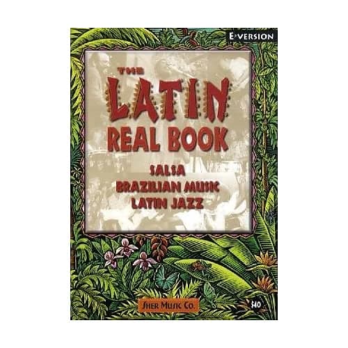 The Latin Real Book, Eb Version: Salsa, Brazilian Music, Latin Jazz. Text In Eng image 1