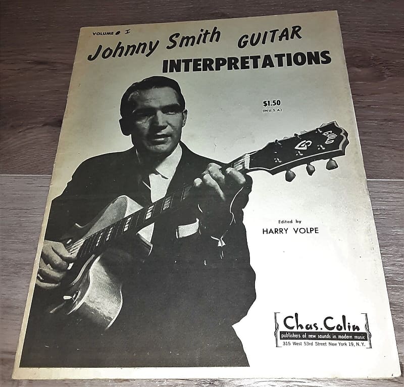 Johnny Smith Guitar Interpretations Volume 1 Edited by Harry Volpe