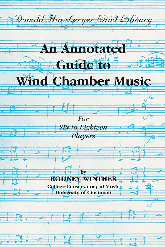 An Annotated Guide to Wind Chamber Music Reverb
