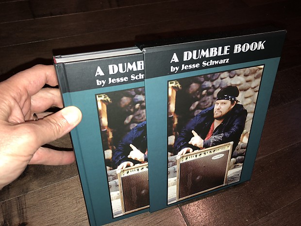 A Dumble Book By Jesse Schwarz, Overdrive Special, Steel String Singer 2018