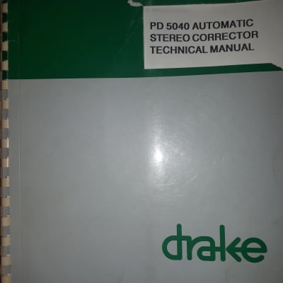Drake Technical Manual for PD 5040 Automatic Stereo Corrector 1991 for sale