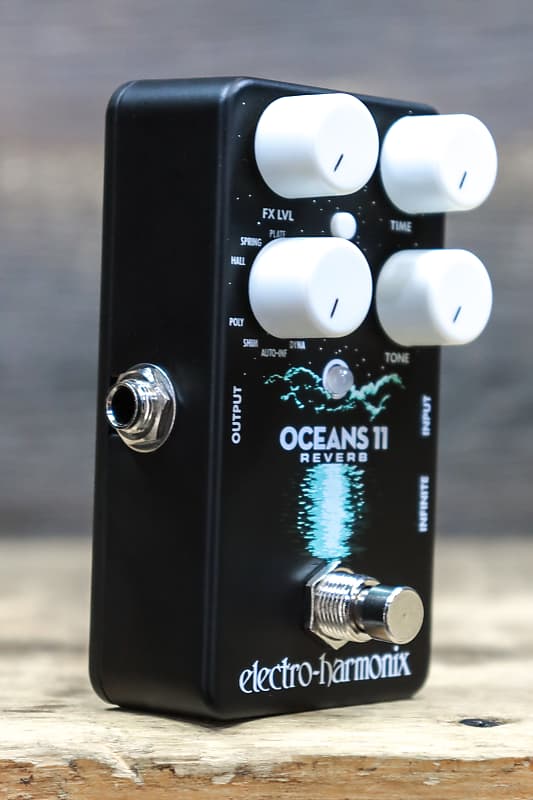 Oceans 11 | Reverb - Electro-Harmonix