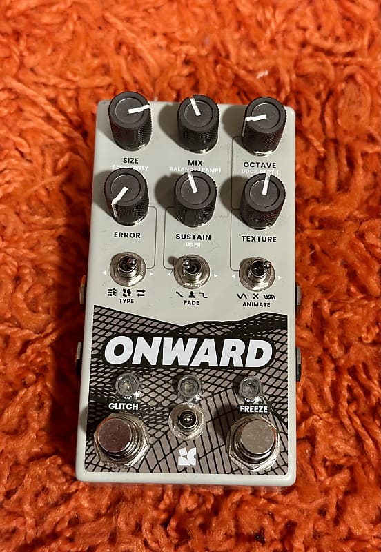 Chase Bliss Audio Onward