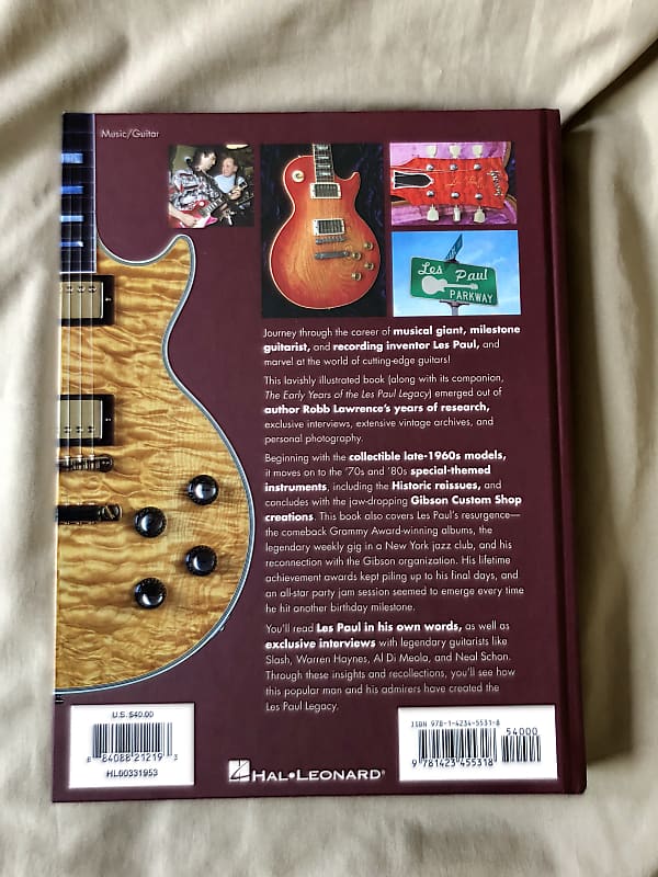 The Modern Era Of The Les Paul Legacy 1968 - 2009 Book By Robb