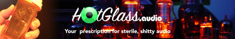 Hot Glass Audio Tubes Store Outlet