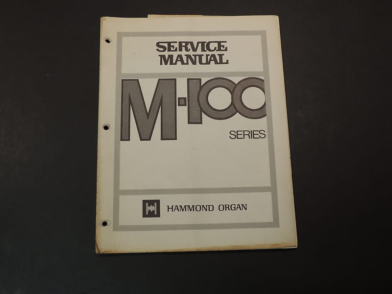 Hammond M100 Series Service Manual [Three Wave Music] Reverb