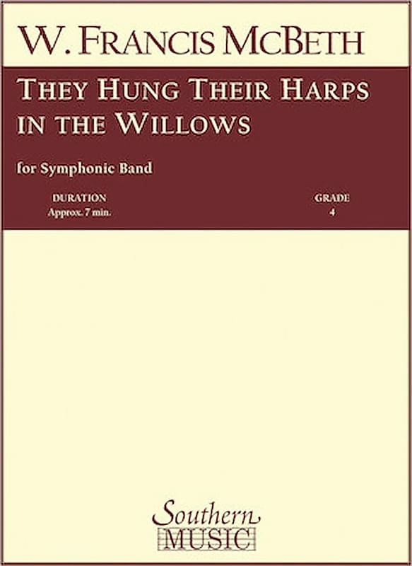 They Hung Their Harps in the Willows | Reverb