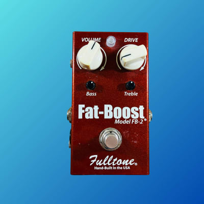 Fulltone Fat Boost FB-2 | Reverb