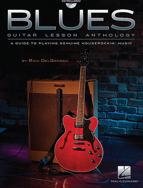 Blues Guitar Lesson Anthology - A Guide to Playing Genuine Houserockin' Music image 1