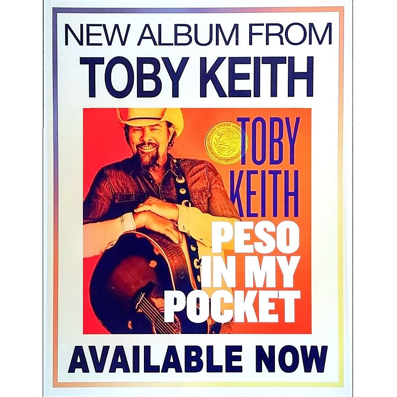 TOBY KEITH Peso In My Pocket 2021 Ltd Ed RARE Tour Poster! Reverb