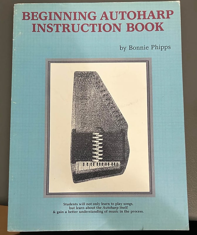 Begininning Autoharp Instruction Book by Bonnie Phipps Sheet Reverb