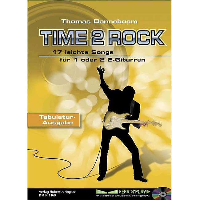 NOGATZ Time2Rock - Tabulaturausgabe /CD Thomas Danneboom, Songs für 1-2 Gitarren image 1
