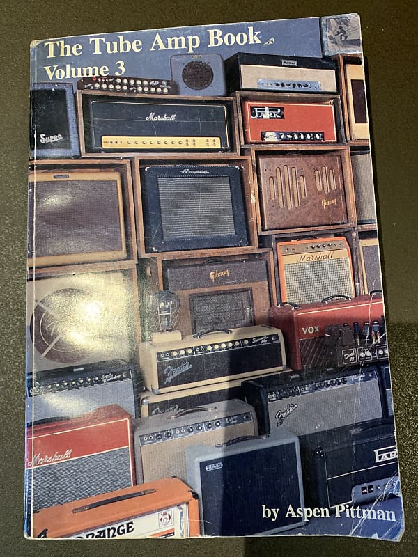 Aspen Pittman The Tube Amp Book Vol 3 1991 Reverb