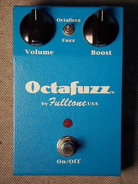 Fulltone Octafuzz 初期 ラージボックス　FUZZ FULLTONE OCTAFUZZ EARLY ISSUE FUZZ AND OCTAVE FUZZ PEDAL EXC