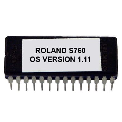 Roland S-760 Version 1.11 firmware Latest OS update upgrade EPROM S760 Sampler