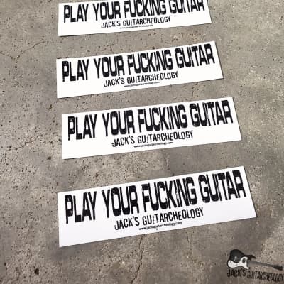 Jack's Guitarcheology "Play Your F****** Guitar" Sticker (5 pack) image 5