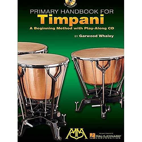 Primary Handbook for Timpani A Beginning Method with Reverb