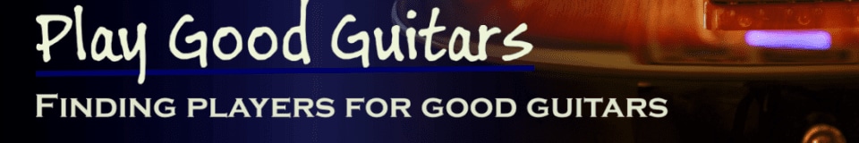 Play Good Guitars