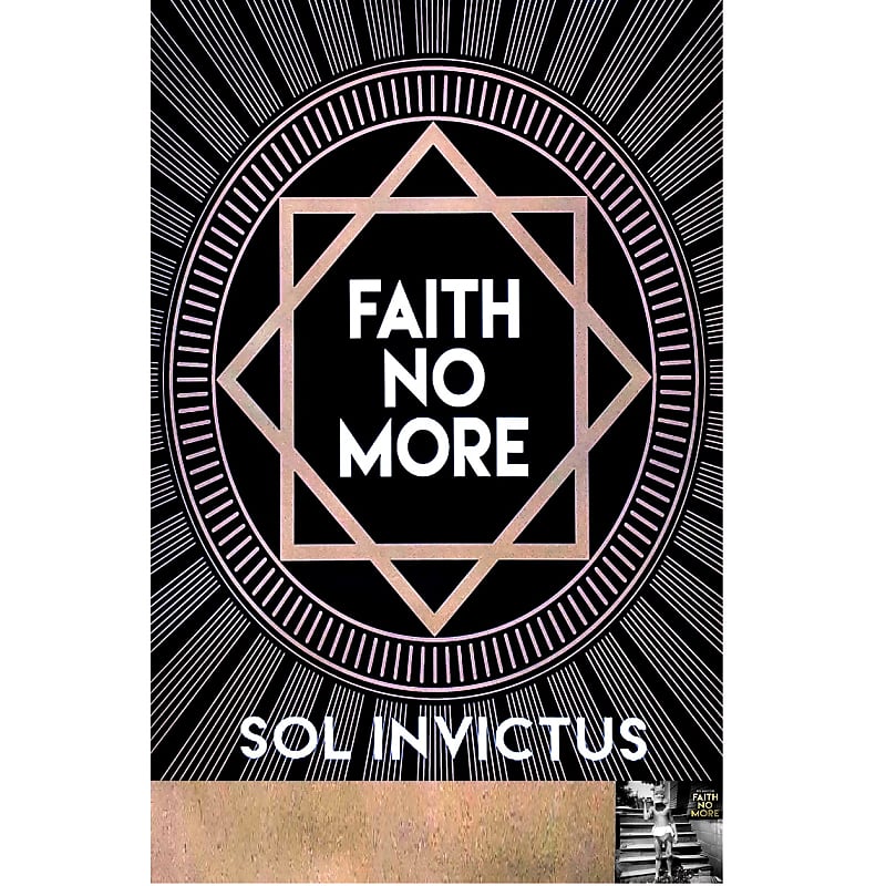Faith No More - Sol Invictus Ltd Ed New RARE Tour Poster! | Reverb
