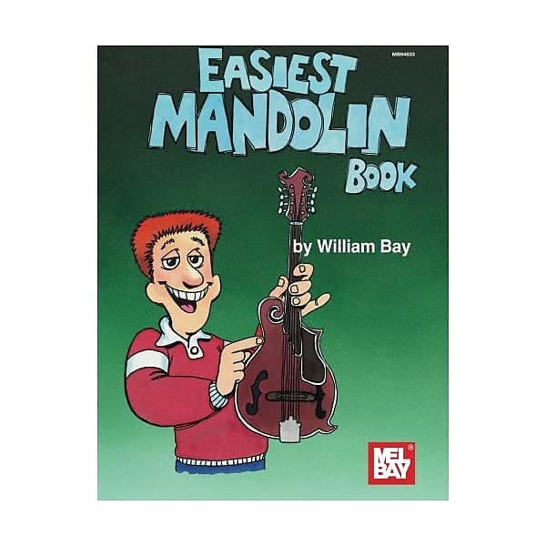 Mel Bay's Easiest Mandolin Book William Bay | Reverb