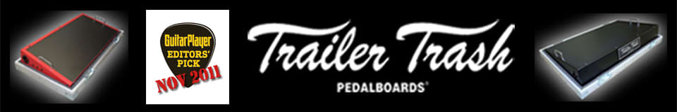 Trailer Trash Pedalboards