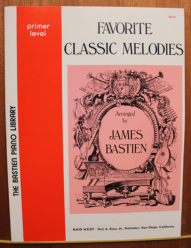 The Bastien Piano Library Favorite Classic Melodies Primer | Reverb