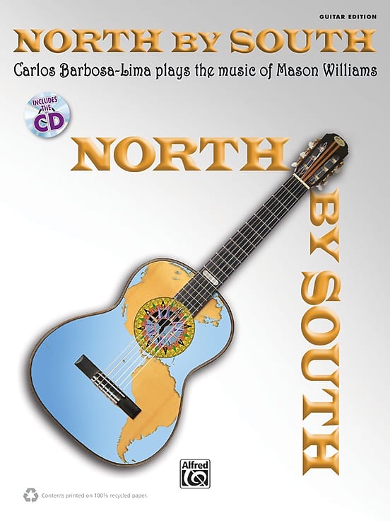 North by South - Carlos Barbosa-Lima Plays the Music of Mason Williams w/CD image 1