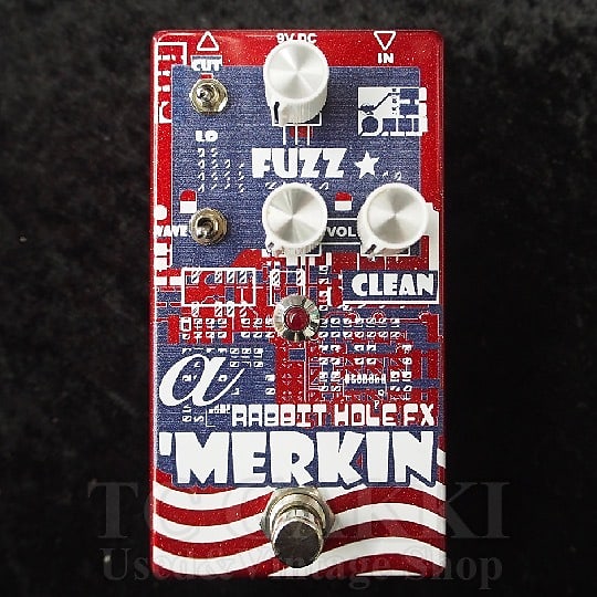 ギター Rabbit Hole FX A 'Merkin Fuzz Rabbit Hole FX A' Merkin Fuzz | Reverb
