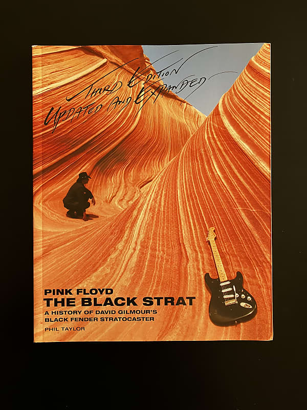 Pink Floyd - The Black Strat - A History Of David Gilmour's Black Fender Stratocaster - Phil Taylor image 1